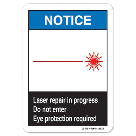 Signmission ANSI Laser Repair In Progress Do Not Enter Eye Protection Required 5in X 3.5in Decal, L-19924, 10PK OS-NS-D-35-L-19924-10PK